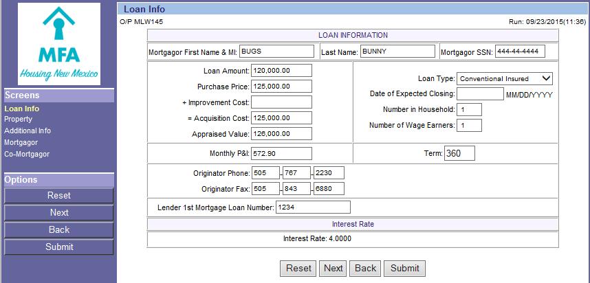 Loan Information Screen NOTE: Key all information in CAPITAL LETTERS 1) Loan Information The information on the Mortgagor to be keyed on this screen is as follows use Tab key when moving from field