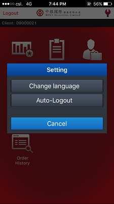 Change language: - Can select the following language: English, Traditional Chinese or Simplified