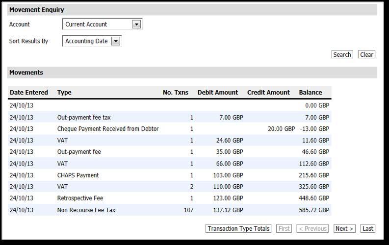Example results Current Account When you select the account type of Current Account, you will see a list of transactions specific to your current account