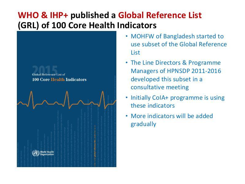 The UHC Monitoring framework and indicators are aligned with the indicators developed by
