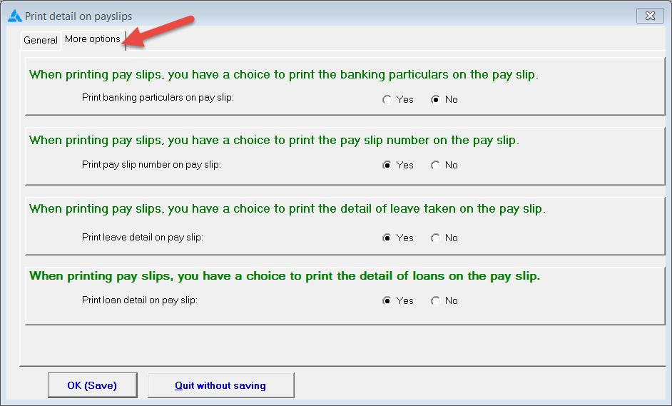 6. Select the option: When printing pay slips, you have a choice to print