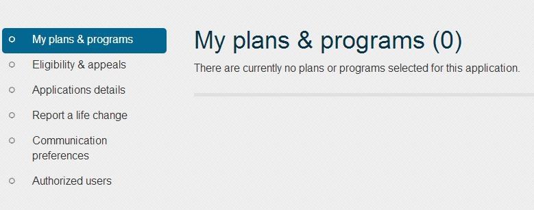 If enrollment into a health plan has not been completed, the screen will state there are currently no plans.
