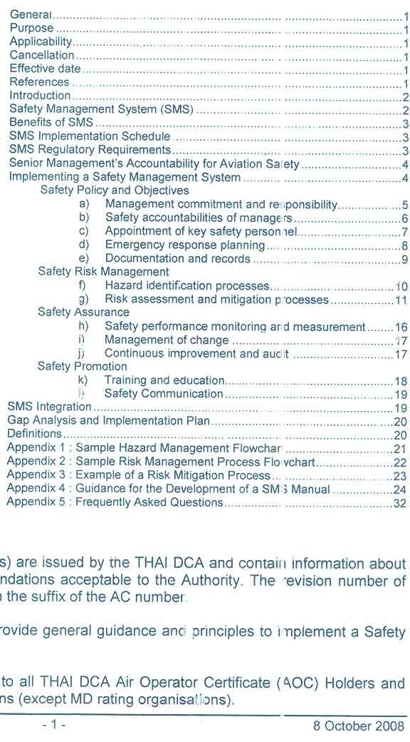 Thai: :MS GM 6 October 2008 DEPARTMENT OF CIVIL AVIATION THAILAND GUIDANCE DOCUMENT REF: DCA-SMS AC 120-92 SMS GUIDANCE MATERIAL SAFETY MANAGEMENT SYSTEMS (AOe HOLDERS & AM Os ) General 1 Purpose 1