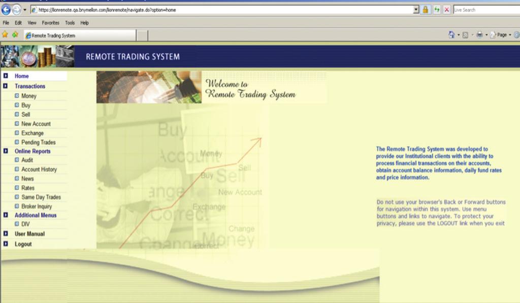 Remote Trading System Home Page The menu listing all of the functions