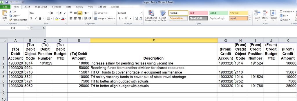 IMPORT IMPORT EXCEL WORKSHEETS 5) Complete template with appropriate information.