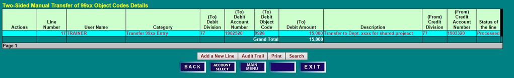 TRANSFER OBJECT CODES PROCESS TRANSFER OBJECT CODES (9xxx) Only PROCESSING A TRANSFER ENTRY 4) If
