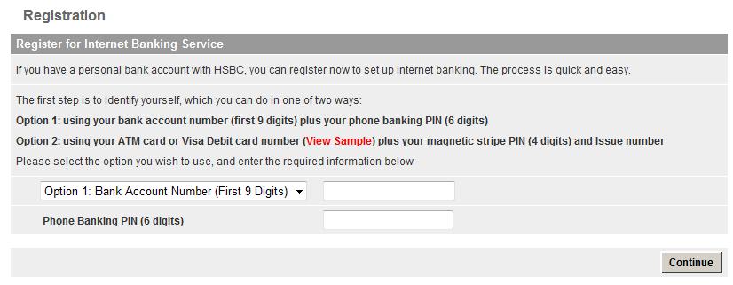 (http://www.hsbc.com.tw), find Internet Banking on the right side of the page and click Register.