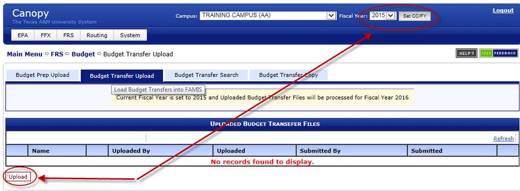 Budget Transfer Upload Go to the Budget Transfer Upload tab and Click the Upload Button.