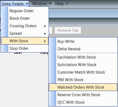5.21. Matched Orders With Stock 5.21.1. Where to Find the Order Ticket to Enter Matched Orders With Stock 5.21.2. What Happens When a Matched Orders With Stock Ticket is Entered?