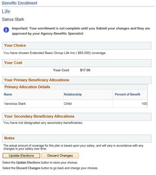 The Benefits Enrollment - Life page displays your choice, cost and beneficiary allocations. When you are done reviewing the information, click on Update Elections.