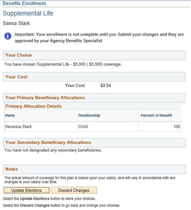 The Benefits Enrollment Supplemental Life page displays your choice, cost and beneficiary