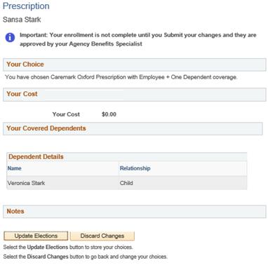 The Benefit Summary -Prescription page displays your choice, cost and covered dependents.