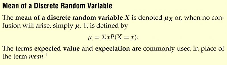 What is the Mean of a Discrete Random Variable Hint: To obtain the mean of a discrete random variable, multiply each possible value by its probability and then add