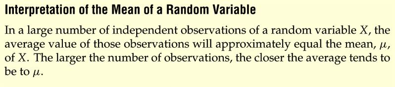 The mean of a random variable can be considered the long-run-average value of the random variable in repeated independent observations. Rev.