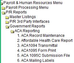 The ACA Reporting Menu is under Payroll Report Government Reports. 1. ACA Record Maintenance reference above. 2. Affordable Health Care Report similar to the Build Defaults ACA values Report.