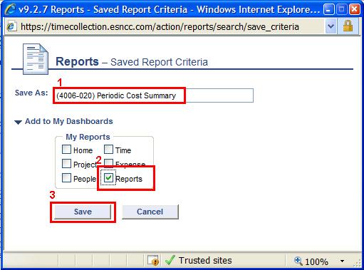 Step 5 Run Dashboard Report Once saved, the report will show up under the My Reports section (2) of the dashboard