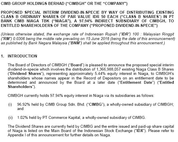 A5. STATUS OF CORPORATE PROPOSAL (a) On 17 October 2016, the Group announced that CIMB Group Sdn Bhd ( CIMBG ), a whollyowned subsidiary of the Company, has signed a Heads of Terms with China Galaxy
