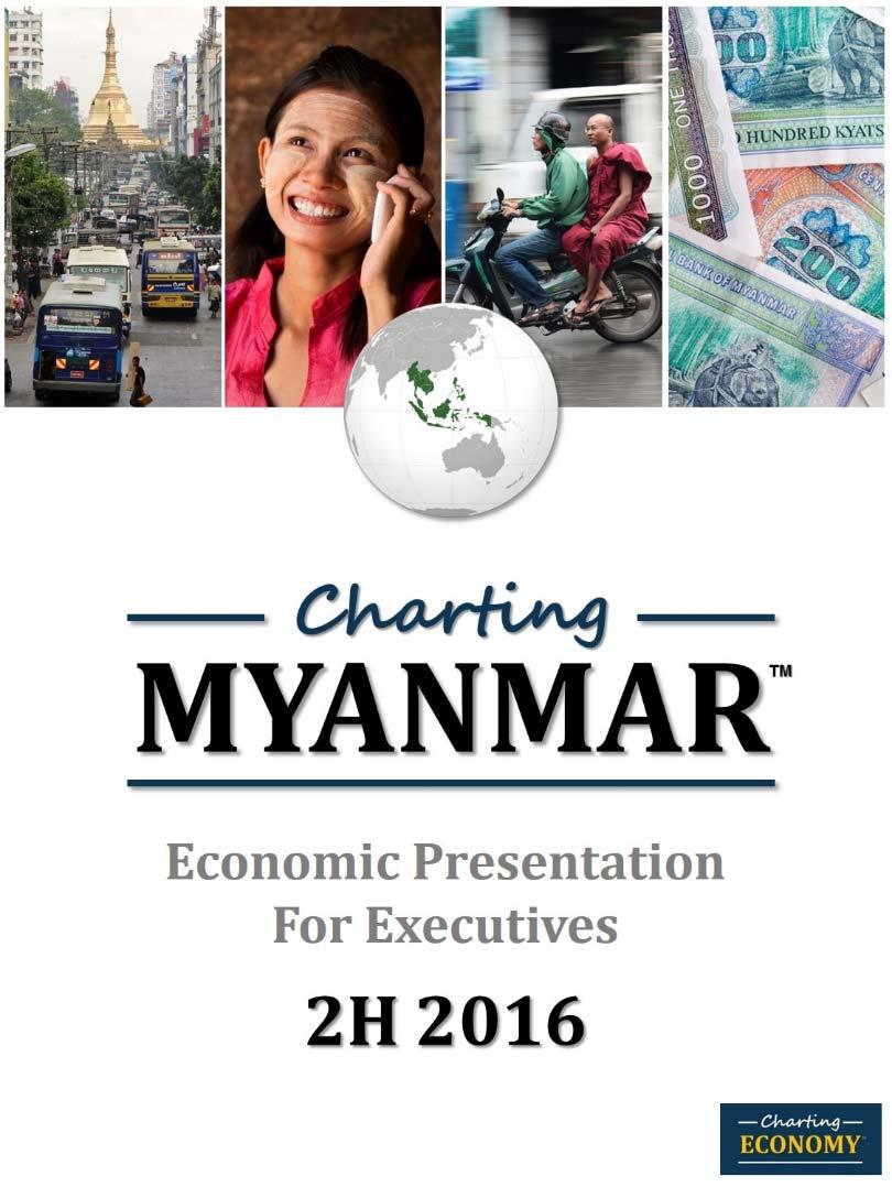 Charting Myanmar s Economy Designed to help executives catch up with the economy and incorporate macro