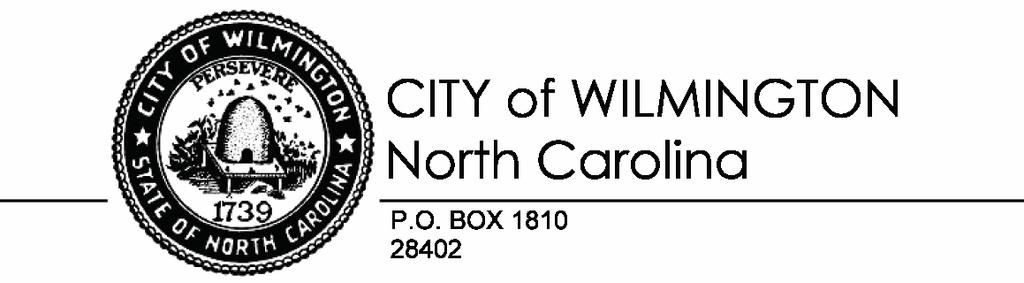 ITEM PH2 OFFICE OF THE CITY MANAGER (910) 341-7810 FAX(910)341-5839 TDD (910)341-7873 3/1/2016 City Council City Hall Wilmington, North Carolina 28401 Dear Mayor and Councilmembers: Attached for your