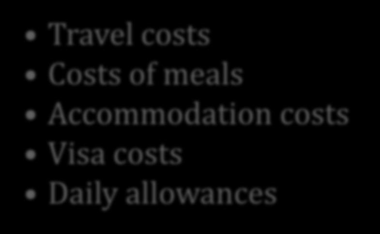 Eligibility of expenditure by budget lines Travel and accommodation costs