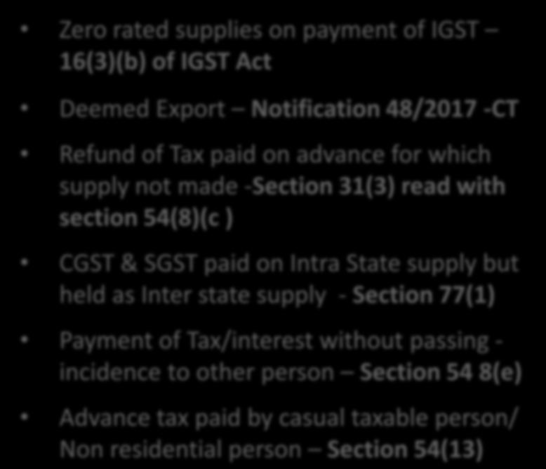 Act Deemed Export Notification 48/2017 -CT Refund of Tax paid on advance for which supply not made -Section 31(3) read with section 54(8)(c ) CGST & SGST