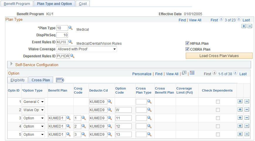 Chapter 7 Building Automated Benefit Programs Benefit Program Table - Plan Type and Option Page Use the Benefit Program Table - Plan Type and Option page: Cross Plan tab page (BEN_PROG_DEFN2) to link