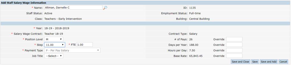 Step 2: Add New Record A new record with the correct salary information can then be added for the Staff in the Salary Wage Contract.
