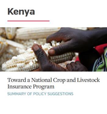 ILRIs Index-Based Livestock Insurance Program 2013 GoK invites World Bank to help develop Crop and Livestock Agricultural Insurance Policy.