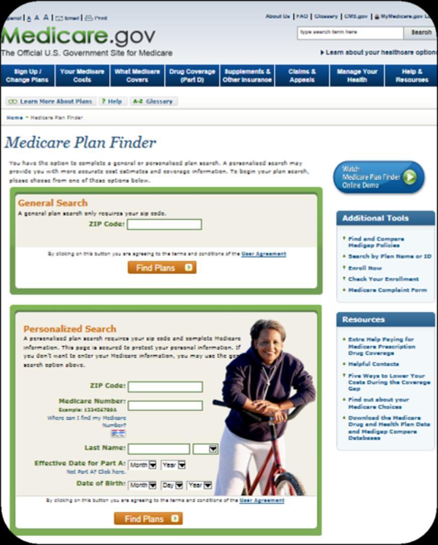 However, 6 in 10 are unaware of the Medicare Plan Finder tool that allows seniors to compare Medicare health and Rx plans.
