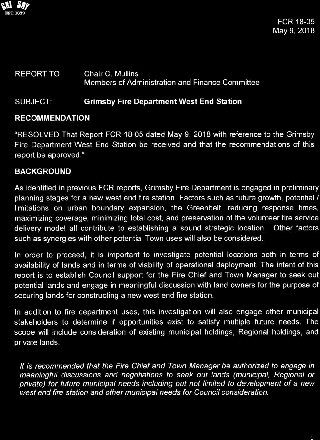 gtll'lfd EST. l8z9 Agenda Item iv) FCR 18-05 May 9, 2018 REPORT TO Chair C.