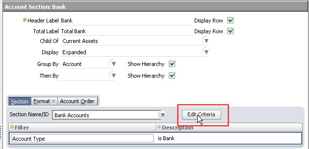 Working with Financial Statement Sections 46 4. In the Edit Section Criteria popup, click OK, indicating that you are creating a new custom section. 5. You can insert and/or remove filters.