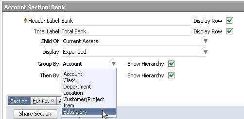 Organizing Financial Statement Data by Subsidiary If you use NetSuite OneWorld, you can filter or group data within a financial statement section by subsidiary.