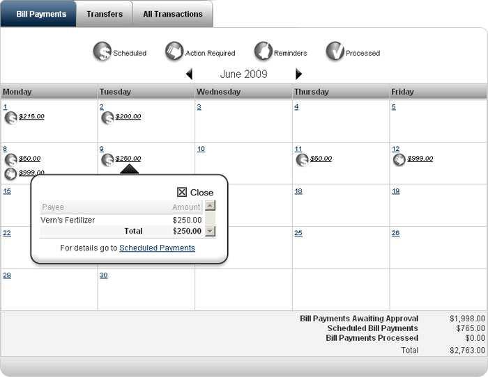 Payment Calendar Use this screen to display an overview of your bill payments. 1. On Payments Tab, click Calendar. 2.