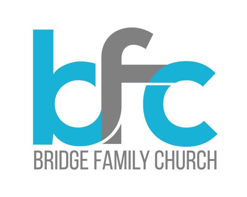 BRIDGE FAMILY CHURCH Trustee s annual report & financial
