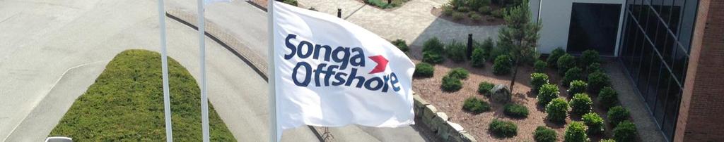 We continue to build a new Songa under the New Songa Vision Vision: Songa Offshore shall be the preferred International Midwater Drilling Contractor with a strong presence in the harsh environment