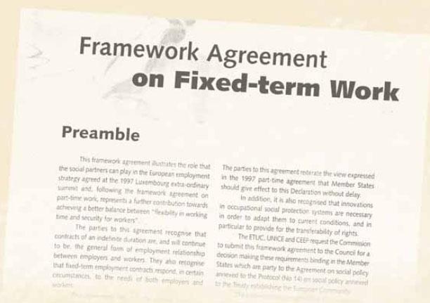 fixedterm work, 1999 European agreement on the organisation of working time of mobile workers in civil aviation, 2000 Agreement on