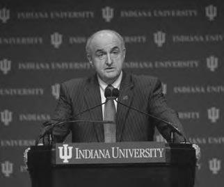 Michael McRobbie, President, Indiana University understanding and experience and the ability to work productively with traditions. borrowing.