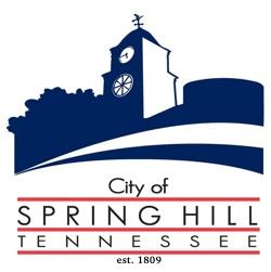 CITY OF SPRING HILL BOARD OF MAYOR AND ALDERMEN WORK SESSION PACKET DECEMBER 3, 2018 06:00 PM Board of Mayor and Aldermen: Rick Graham, Mayor Bruce Hull, Jr.