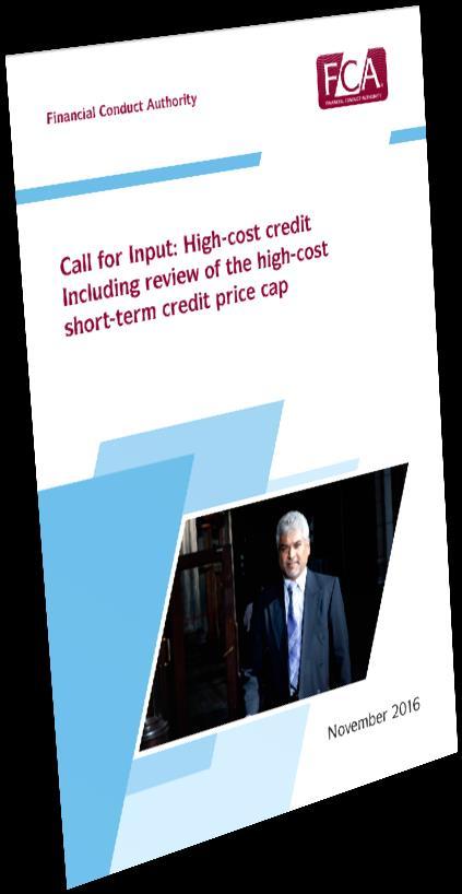 ongoing for the larger home credit firms Series of publications/consultations from FCA