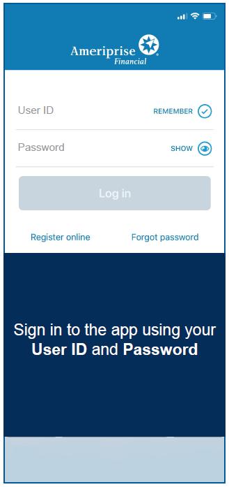 Downloading and Signing In Both clients and prospective clients can download the Ameriprise app. 1. Verify that you are using the correct device and operating system required by the app: 2.