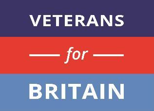 Veterans for Britain PO Box 74613, London, SW6 9JY www.veteransforbritain.uk info@veteransforbritain.co.uk @veteransbritain www.facebook.