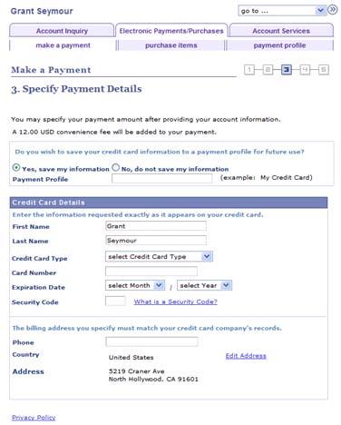 Chapter 1 Using Student Financials Self Service Make a Payment - Specify Payment Details page If a student has not created a payment profile before accessing this page, the student must create one