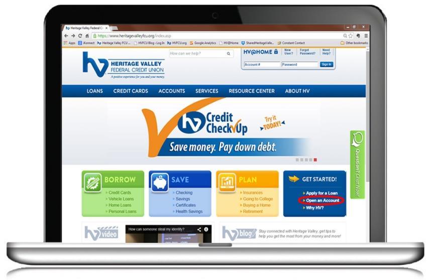 Opening Your HSA Online In order to enroll, you ll need to open an account. The easiest and most convenient way is using our online account application at www.heritagevalleyfcu.org.