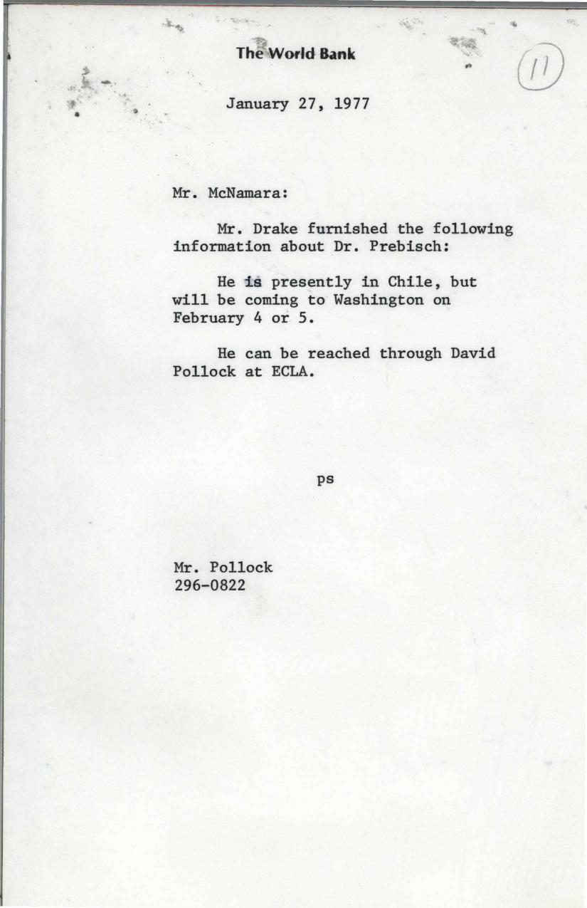 ThWmorId Bank January 27, 1977 Mr. McNamara: Mr. Drake furnished the following information about Dr.