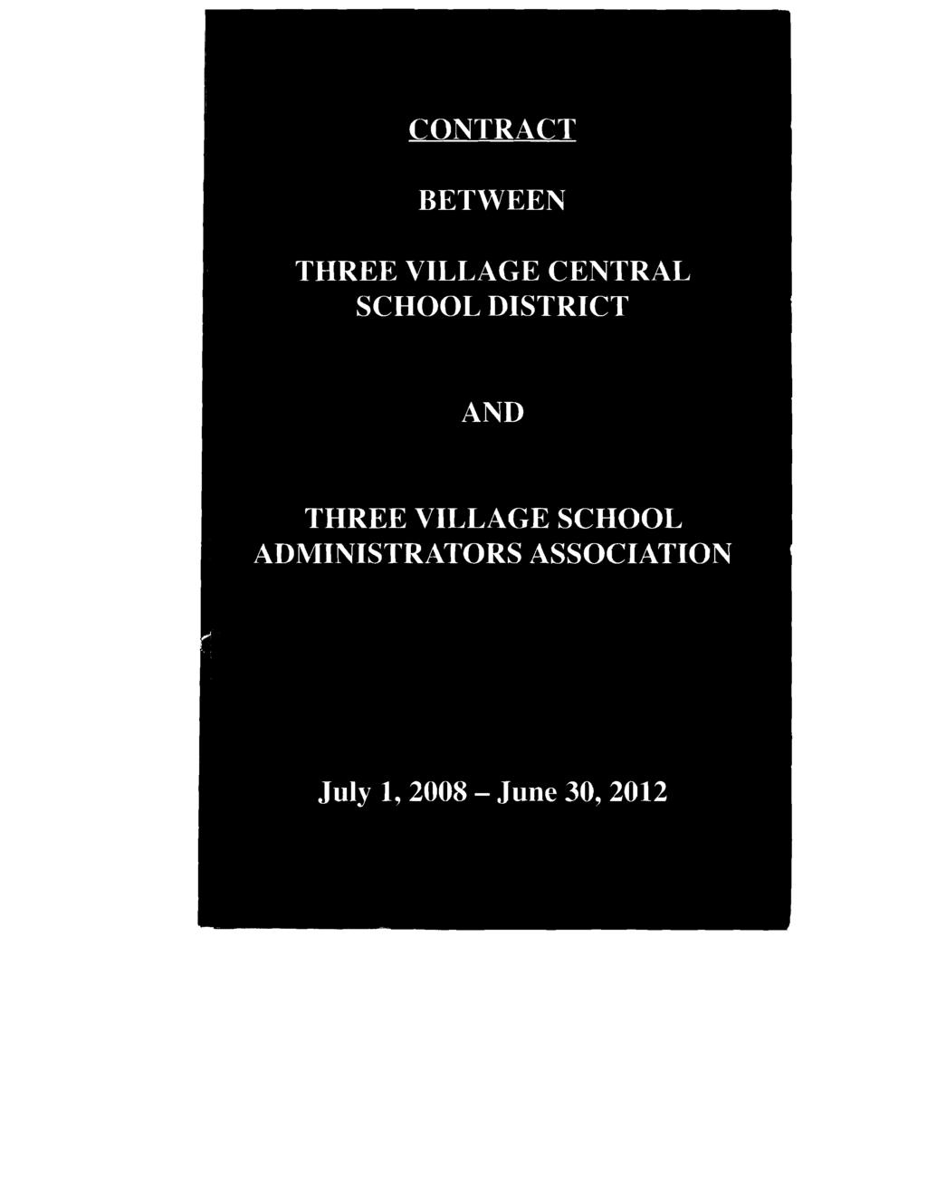 CONTRACT BETWEEN THREE VILLAGE CENTRAL SCHOOL DISTRICT AND THREE