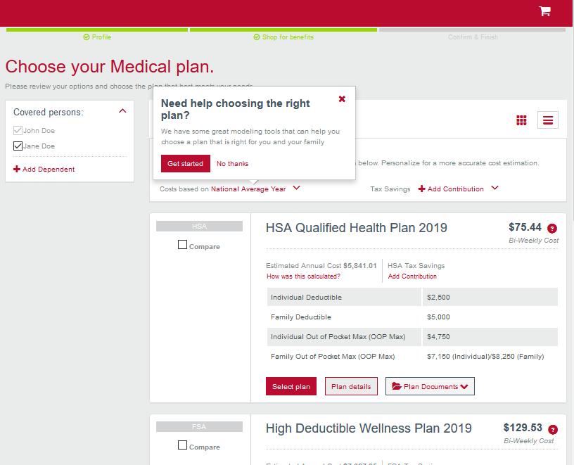 Now you will be able to begin to shop for your medical coverage. Need help choosing the right plan? Use the widget!