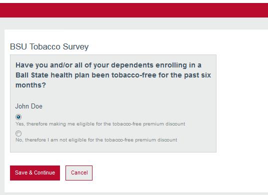Complete the BSU Tobacco Survey by answering the question below.