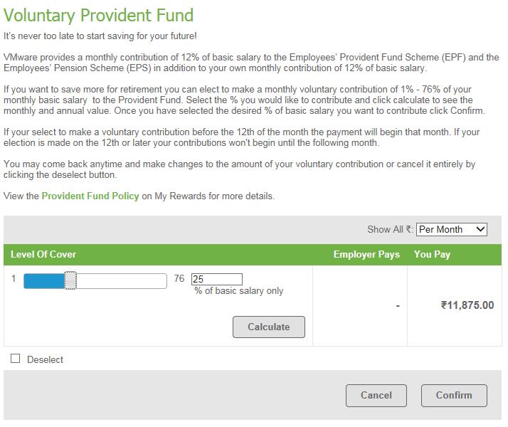 5. Click Change next to Voluntary Provident Fund. 6. Once you click Select the Voluntary Provident Fund screen will appear.
