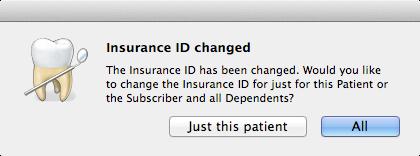 Viive 5.2 11 The following message appears: 13. Click All if the subscriber s insurance plan ID is the same for all family members.