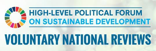 Voluntary National Reviews for SDG implementation The national reviews is expected to serve as